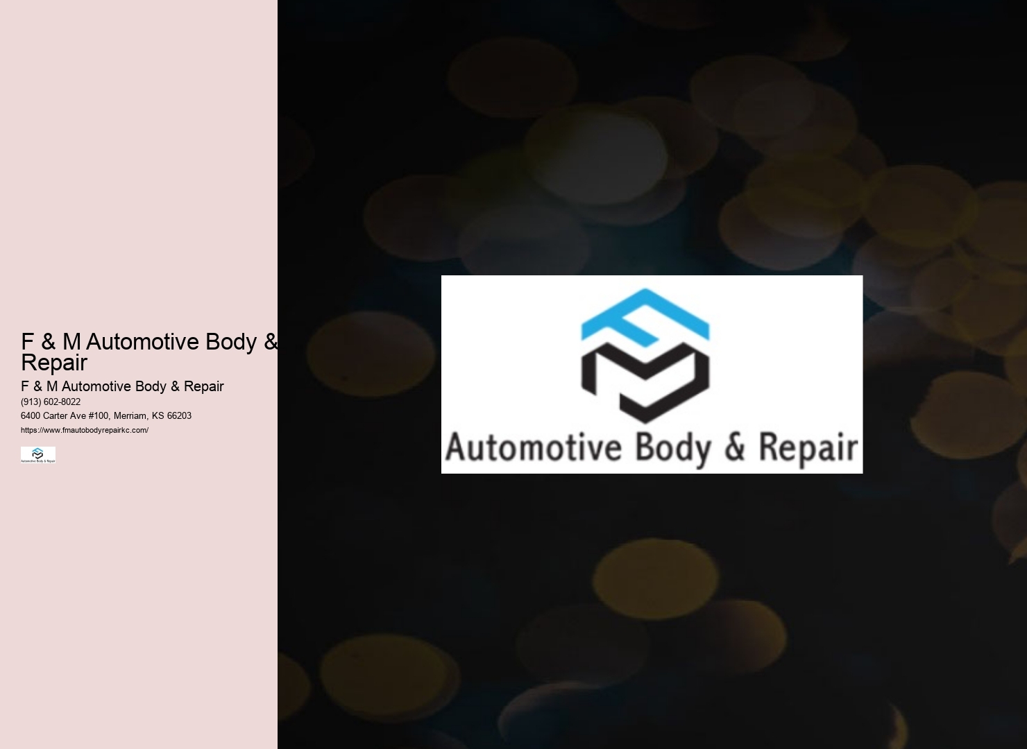 F & M Automotive Body & Repair