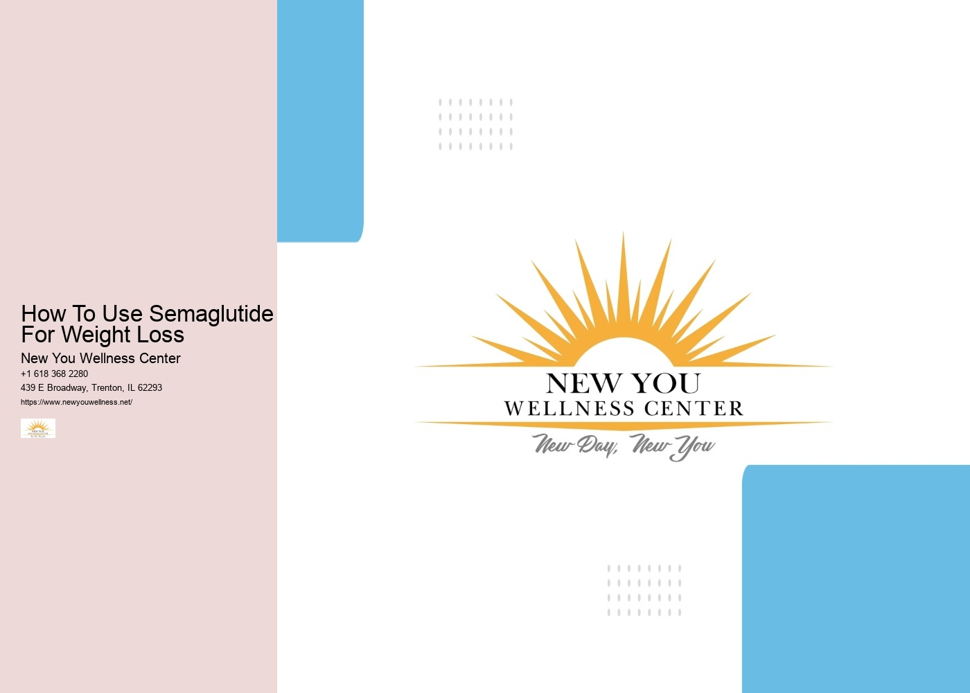 How To Use Semaglutide For Weight Loss New You Wellness Center How To Use Semaglutide For Weight Loss
